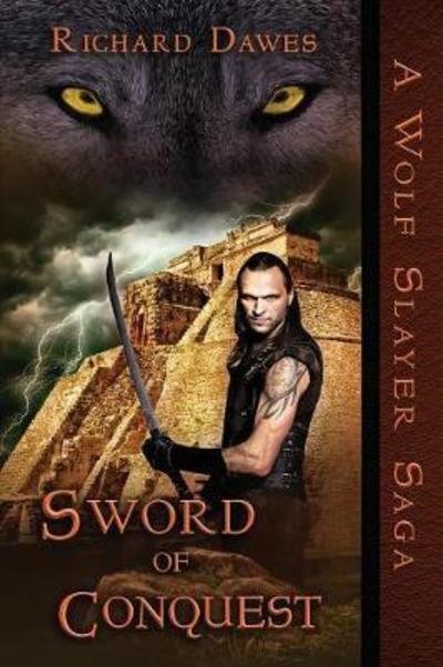 Cover for Richard Dawes · Sword of Conquest (Paperback Bog) (2018)