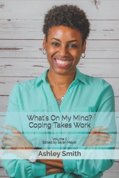 What's on My Mind? - Brian Anderson - Books - Independently Published - 9781686646379 - October 8, 2019