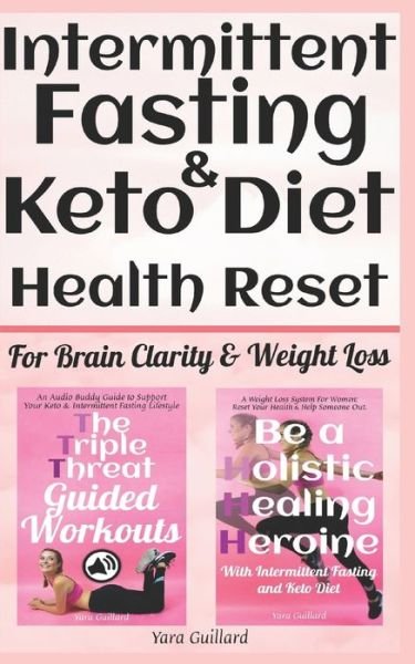 Cover for Yara Guillard · Intermittent Fasting &amp; Keto Diet (Pocketbok) (2019)