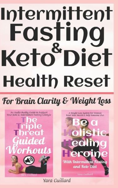 Cover for Yara Guillard · Intermittent Fasting &amp; Keto Diet (Paperback Book) (2019)