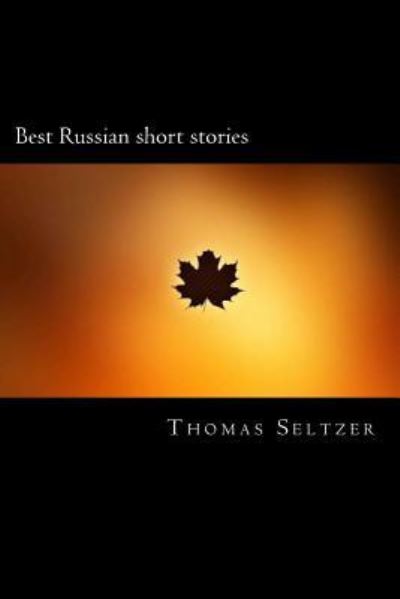 Cover for Thomas Seltzer · Best Russian short stories (Paperback Book) (2018)