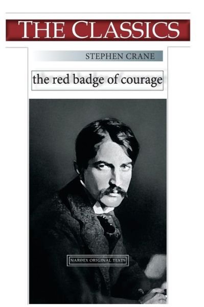 Cover for Stephen Crane · Stephen Crane, The Red Badge of Courage (Paperback Bog) (2018)