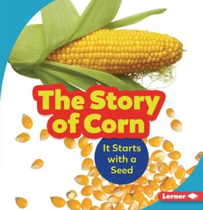 Cover for Robin Nelson · Story of Corn (Book) (2021)
