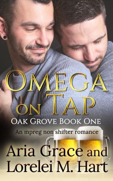 Omega on Tap - Lorelei M Hart - Books - Independently Published - 9781731470379 - November 19, 2018