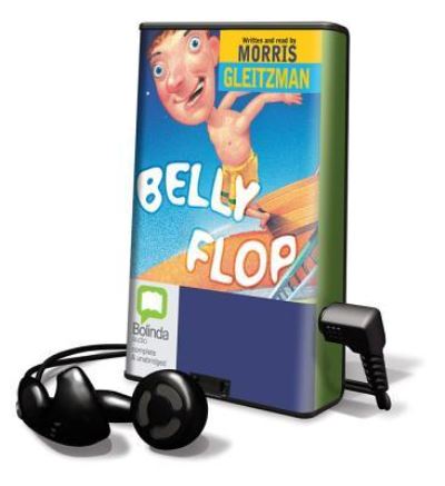 Cover for Morris Gleitzman · Belly Flop (N/A) (2011)