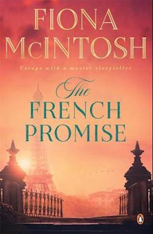 Cover for Fiona McIntosh · The French Promise (Paperback Book) (2021)