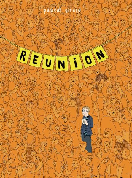 Cover for Pascal Girard · Reunion (Paperback Book) [First edition] (2011)