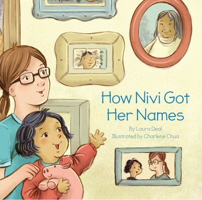 How Nivi Got Her Names - Laura Deal - Książki - Inhabit Media Inc - 9781772271379 - 31 stycznia 2017