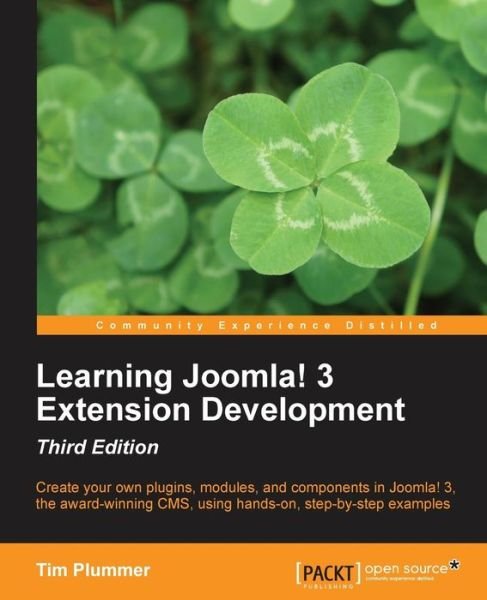 Cover for Tim Plummer · Learning Joomla! 3 Extension Development-Third Edition (Paperback Book) (2013)