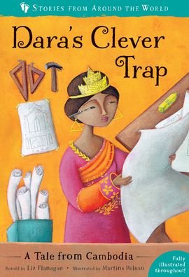 Cover for Liz Flanagan · Dara's Clever Trap: A Tale from Cambodia - Stories from Around the World: (Paperback Book) (2019)