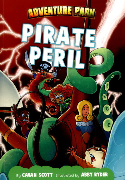 Cover for Cavan Scott · Pirate Peril - Adventure Park (Paperback Book) (2016)