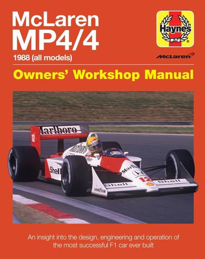 Cover for Haynes Publishing · Mclaren Mp4/4 Owners' Workshop Manual: An insight into the design, engineering, maintenan (Innbunden bok) (2018)