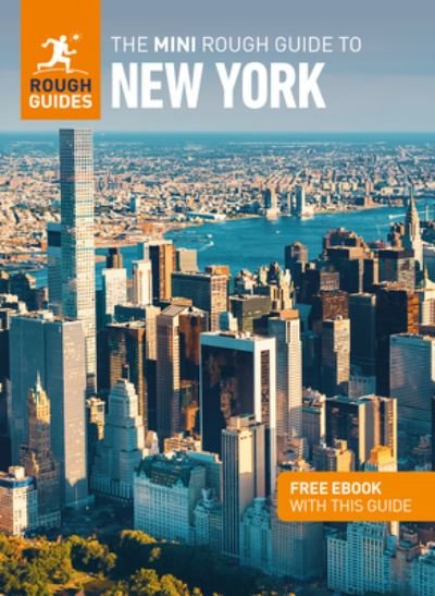 The Mini Rough Guide to New York (Travel Guide with Free eBook) - Mini Rough Guides - Rough Guides - Bøker - APA Publications - 9781785732379 - 1. september 2022