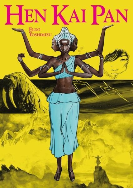Cover for Eldo Yoshimizu · Hen Kai Pan (Paperback Book) (2022)