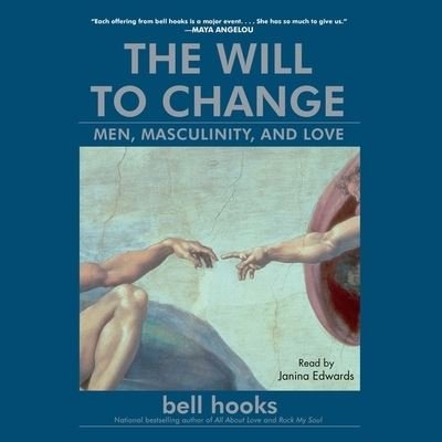 Cover for Bell Hooks · The Will to Change (CD) (2020)