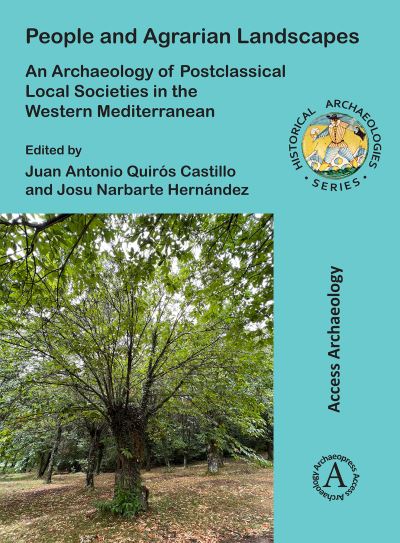 Cover for People and Agrarian Landscapes: An Archaeology of Postclassical Local Societies in the Western Mediterranean - Historical Archaeologies Series (Paperback Bog) (2023)