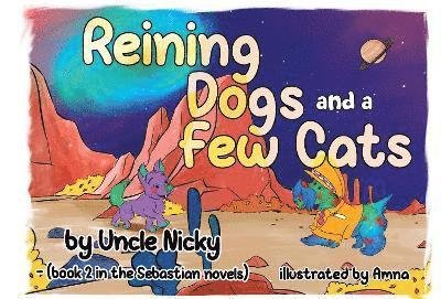 Cover for Nick Love · Reigning Dogs and a Few Cats (Paperback Book) (2023)