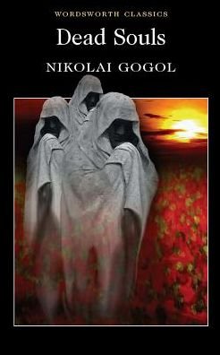 Cover for Nikolai Gogol · Dead Souls - Wordsworth Classics (Paperback Book) (2010)