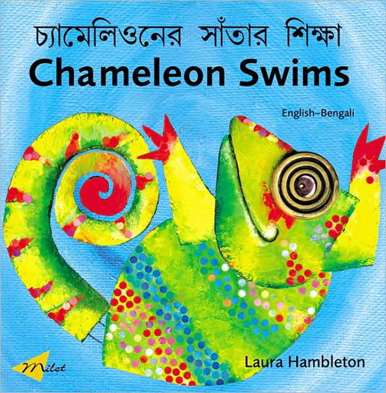 Chameleon Swims (English-Bengali) - Laura Hambleton - Libros - Milet Publishing Ltd - 9781840594379 - 2005