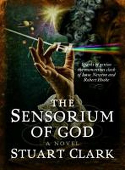 Cover for Stuart Clark · The Sensorium of God - The Sky's Dark Labyrinth Trilogy (Paperback Book) (2013)