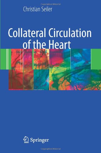 Cover for Christian Seiler · Collateral Circulation of the Heart (Paperback Book) [Softcover reprint of hardcover 1st ed. 2009 edition] (2010)