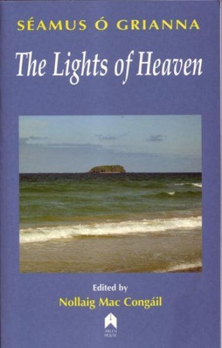 Cover for Seamus O Grianna · The Lights of Heaven (Paperback Book) (2007)