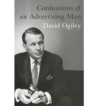 Confessions of an Advertising Man - David Ogilvy - Books - Southbank Publishing - 9781904915379 - September 1, 2011