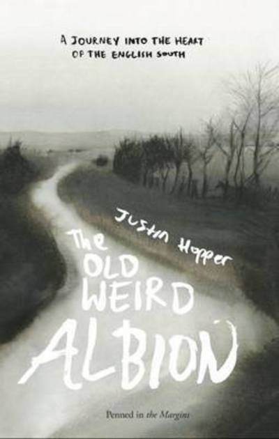 Cover for Justin Hopper · The Old Weird Albion (Paperback Book) (2017)