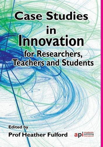 Cover for European Conference on Innovation and en · Case Studies in Innovation for Researchers, Teachers and Students (Paperback Book) (2012)