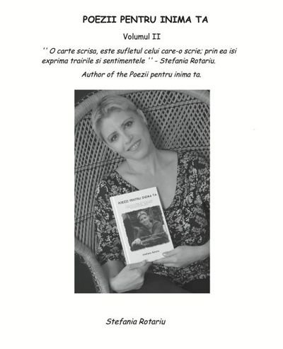 Cover for Stefania Rotariu · Poezii Pentru Inima Ta Volumul II (Paperback Book) (2014)