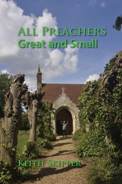 Cover for Keith Skipper · All Preachers Great and Small (Paperback Book) (2017)