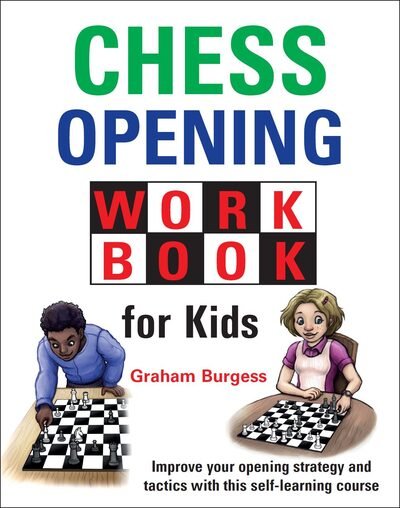 Cover for Graham Burgess · Chess Opening Workbook for Kids (Hardcover bog) (2019)
