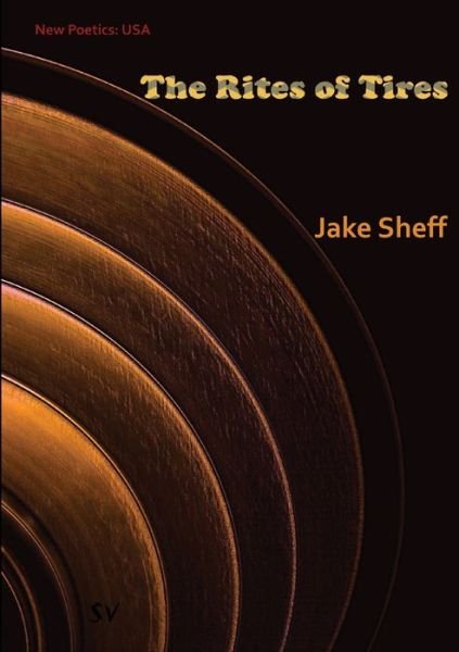 Cover for Jake Sheff · The Rites of Tires (Paperback Book) (2022)