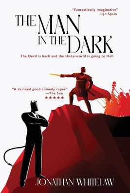 The Man in the Dark - Jonathan Whitelaw - Libros - Red Dog Associates - 9781914480379 - 3 de diciembre de 2021