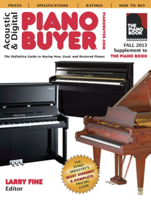 Cover for Larry Fine · Acoustic &amp; Digital Piano Buyer: Supplement to The Piano Book (Paperback Book) (2013)