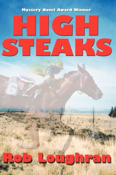 Cover for Rob Loughran · High Steaks (Paperback Bog) [First edition] (2003)