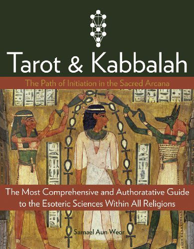 Cover for Samael Aun Weor · Tarot &amp; Kabbalah: The Path of Initiation in the Sacred Arcana (Paperback Book) (2010)