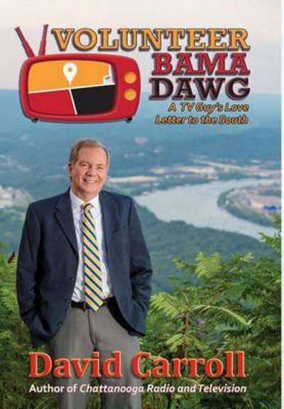 Cover for David Carroll · Volunteer Bama Dawg (Hardcover bog) (2016)