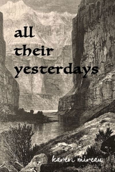 Cover for Karen Mireau · All Their Yesterdays (Paperback Book) (2019)