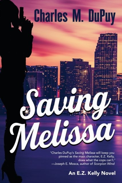 Cover for Charles M DuPuy · Saving Melissa (Pocketbok) (2020)
