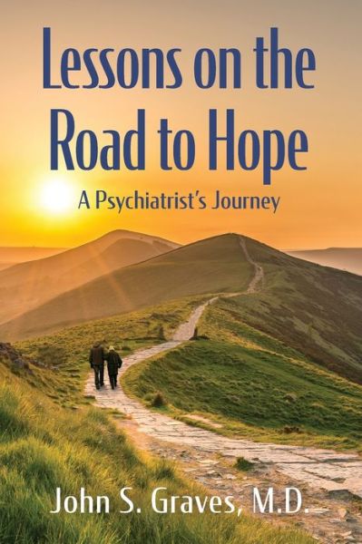 Cover for John S Graves · Lessons on the Road to Hope (Paperback Book) (2020)