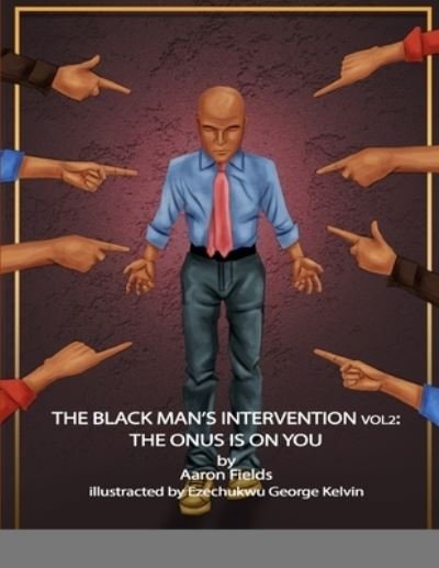 Cover for Aaron Fields · Black Man's Intervention Vol 2 (Book) (2022)