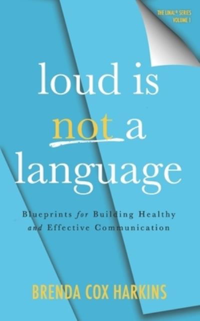 Cover for Brenda Cox Cox Harkins · Loud Is Not a Language (Bok) (2023)