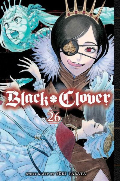 Cover for Yuki Tabata · Black Clover, Vol. 26 - Black Clover (Paperback Book) (2021)