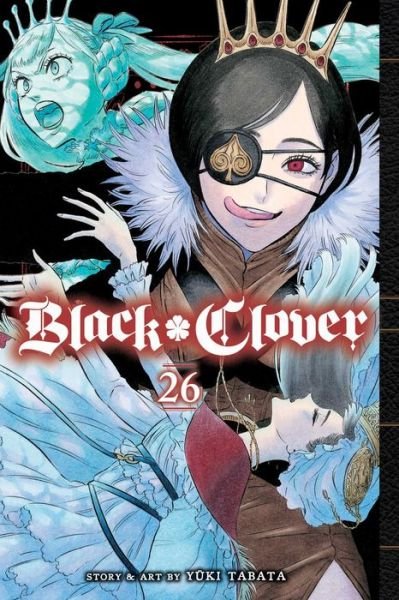 Cover for Yuki Tabata · Black Clover, Vol. 26 - Black Clover (Taschenbuch) (2021)
