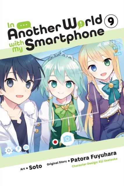 Cover for Patora Fuyuhara · In Another World with My Smartphone, Vol. 9 (manga) - IN ANOTHER WORLD WITH MY SMARTPHONE GN (Taschenbuch) (2023)