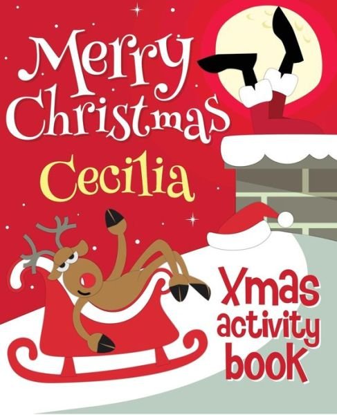 Cover for Xmasst · Merry Christmas Cecilia - Xmas Activity Book (Taschenbuch) (2017)