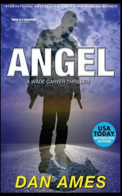 Cover for Dan Ames · Angel (Paperback Book) (2018)