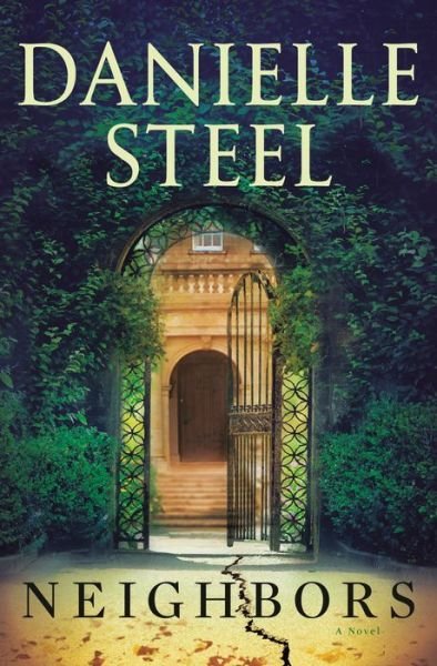Cover for Danielle Steel · Neighbors: A Novel (Innbunden bok) (2021)