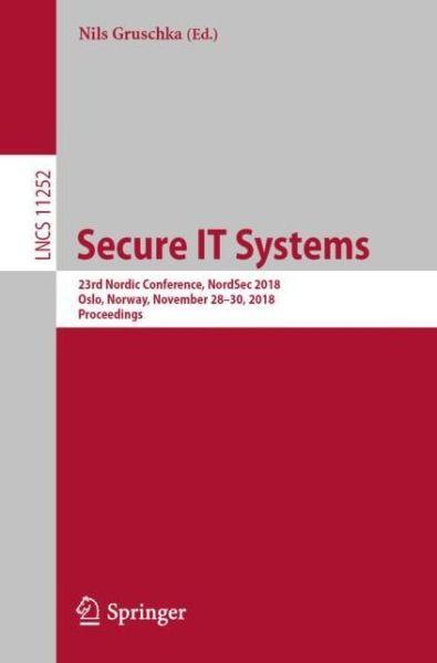 Cover for Secure IT Systems (Book) [1st ed. 2018 edition] (2018)